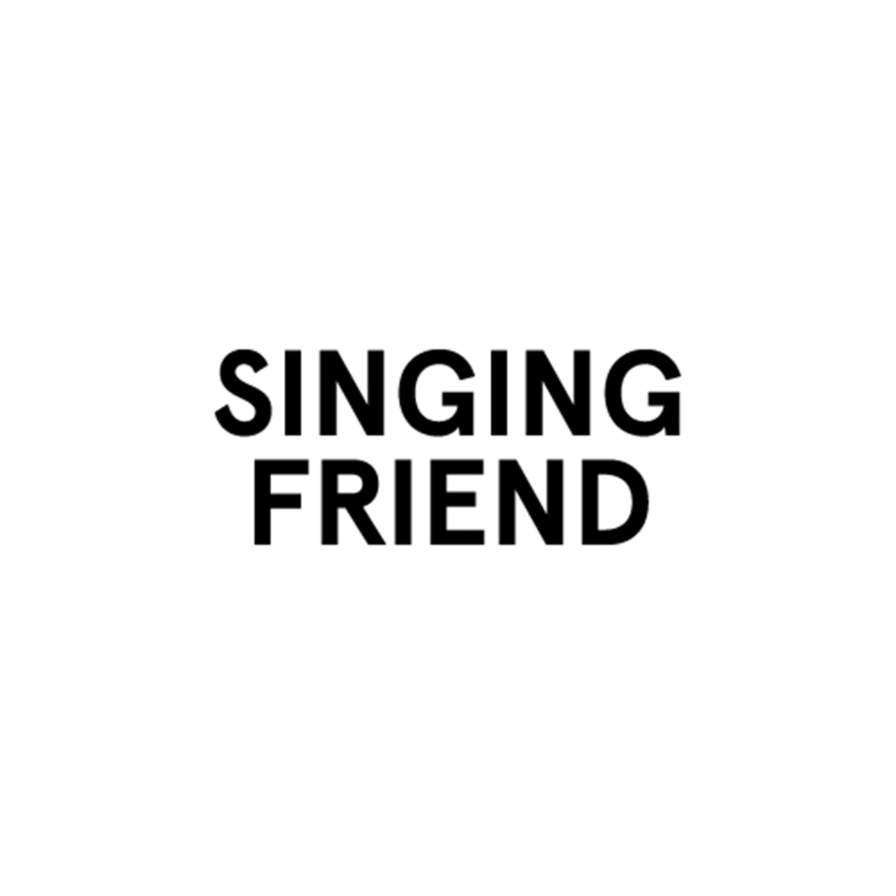 Singing Friend